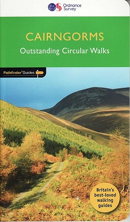 Pathfinder Guide - Outstanding Circular Walks - Cairngorms