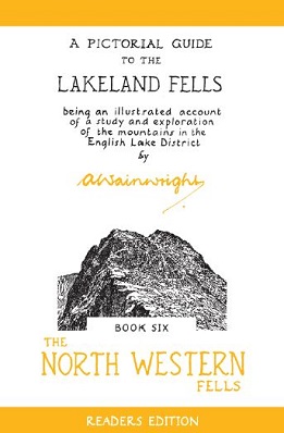 A Pictorial Guide to the Lakeland Fells - North Western Fells