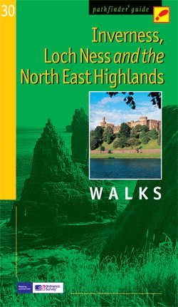 Pathfinder Guide: Inverness, Loch Ness & the North East Highlands
