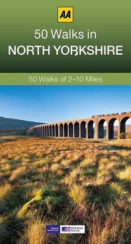AA 50 Walks in North Yorkshire