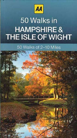 AA 50 Walks in Hampshire & the Isle of Wight