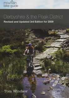 Derbyshire and the Peak District Mountain Bike Guide