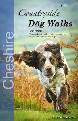 Countryside Dog Walks: Cheshire