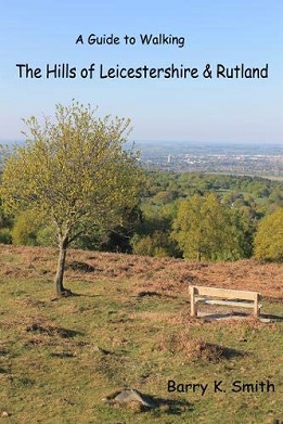 Walking Guide to The Hills of Leicestershire & Rutland