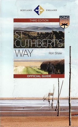 St Cuthbert's Way: The Official Guide