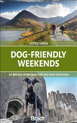 Dog-Friendly Weekends - 50 breaks in Britain for you and your dog