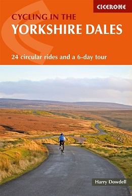 Cycling in the Yorkshire Dales - 24 circular rides and a 6-day tour