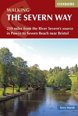 The Severn Way - 210 miles from the River Severn's source in Powys to Severn Beach near Bristol