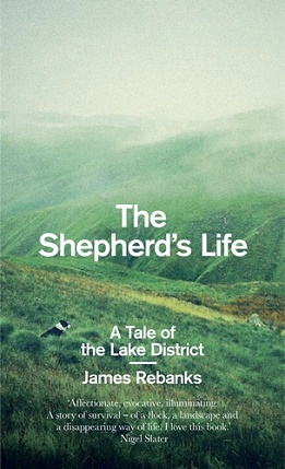 The Shepherd's Life - A Tale of the Lake District