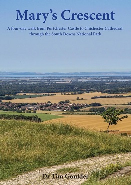 Mary's Crescent - A four-day walk from Portchester Castle to Chichester Cathedral, through the South Downs National Park