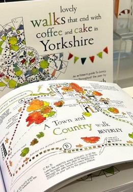 Lovely walks that end with coffee and cake in Yorkshire: an artisan�s guide to lovely walks (and cake) throughout the year 