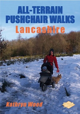 All Terrain Pushchair Walks: Lancashire