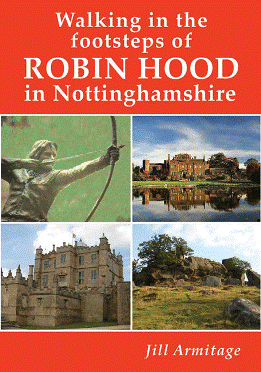 Walking in the Footsteps of Robin Hood in Nottinghamshire