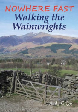 Nowhere Fast - Walking the Wainwrights