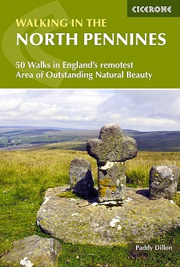Walking in the North Pennines - 50 Walks in England's remotest Area of Outstanding Natural Beauty