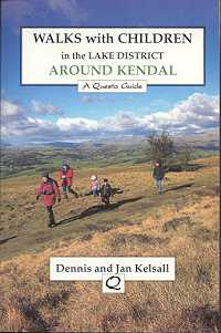 Walks With Children in the Lake District: Around Kendal