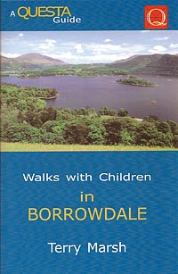 Walks With Children in the Lake District: Borrowdale