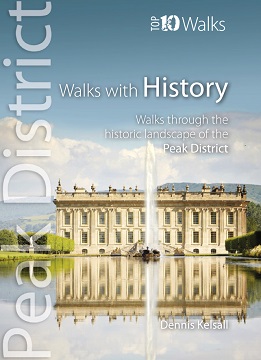 Top 10 Walks: Peak District - Walks with History