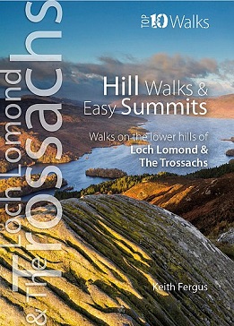 Top 10 Walks Series: Hill Walks and Easy Summits - Loch Lomond & The Trossachs