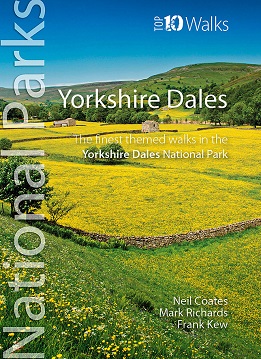 Top 10 Walks: The Yorkshire Dales - The finest themed walks in the Yorkshire Dales National Park