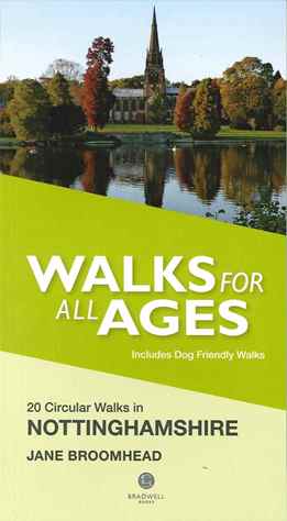 Walks for all Ages - Nottinghamshire