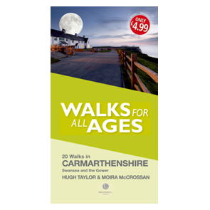Walks for all Ages: Carmarthenshire 