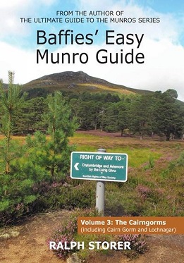 Baffies' Easy Munros Guide Vol 3: The Cairngorms