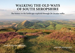 Walking the Old Ways of South Shropshire
