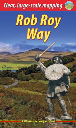 Rob Roy Way Walk or cycle from Drymen to Pitlochry (5th ed)