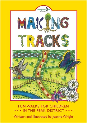 Making Tracks in the Peak District - Fun Walks for Children