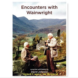 Encounters with Wainwright (Signed copies on request)