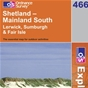OS Explorer Map 466 Shetland - Mainland South