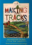 Making Tracks in the Lake District - Fun walks for children
