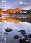 Top 10 Walks Series: Walks to Tarns - Walks to the Hidden Lakes of Cumbria