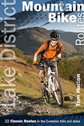 Lake District Mountain Bike Routes - 22 Classic Routes in the Cumbrian Fells and Dales