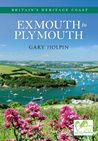 Exmouth to Plymouth: Britain's Heritage Coast 