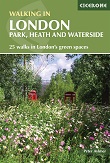 Walking in London: Park, Heath and Waterside Walks