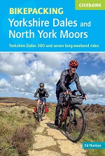 Bikepacking in the Yorkshire Dales and North York Moors - Yorkshire Dales 300 and seven long-weekend rides