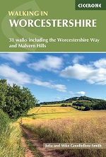 Walking in Worcestershire 31 walks including the Worcestershire Way and Malvern Hills