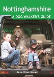 Nottinghamshire - A Dog Walker's Guide
