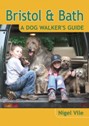 Bristol & Bath - A Dog Walker's Guide