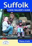 Suffolk - A Dog Walker's Guide