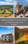 Shropshire Pub Walks - 20 of the best circular routes