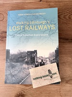 Walking Edinburgh's Lost Railways