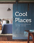 Cool Places - Britain’s coolest places to stay, eat, drink... and more