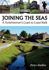 Joining the Seas - A Yorkshireman's Coast to Coast Walk