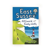 East Sussex 40 Coast and Country Walks