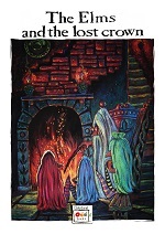 The Elms & The Lost Crown